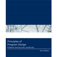 Principles of Program Design Problem-Solving with JavaScript
