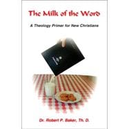 The Millk of the Word