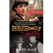 Underbelly Squizzy