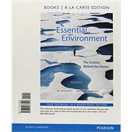 Essential Environment The Science behind the Stories, Books a la Carte Edition