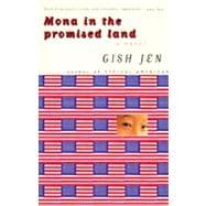 Mona in the Promised Land A Novel