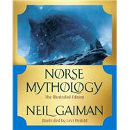 Norse Mythology The Illustrated Edition