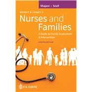 Wright & Leahey's Nurses and Families  A Guide to Family Assessment and Intervention