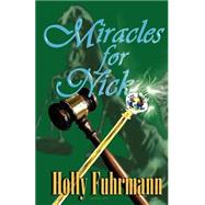 Miracles for Nick,9781893896505