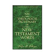 The Niv Theological Dictionary of New Testament Words