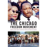 The Chicago Freedom Movement