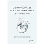 Cretaceous Fossils of South-Central Africa: An Illustrated Guide
