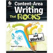 Content-Area Writing That Rocks