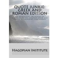 Quote Junkie: Greek and Roman