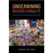 Undermining Intersectionality