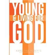 Young & Living for God