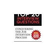 Answers to the Top 20 Interview Questions
