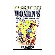 Free Stuff for Women's Health, Fitness and Nutrition