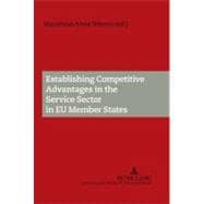 Establishing Competitive Advantages in the Service Sector in EU Member States