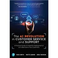 The AI Revolution in Customer Service and Support