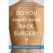 Do You Really Need Back Surgery?