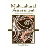Multicultural Assessment : Principles, Applications, and Examples