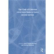 The Craft of Criticism Critical Media Studies in Practice
