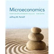 Microeconomics Theory and Applications with Calculus