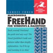 Macromedia FreeHand MX for Windows and Macintosh Visual QuickStart Guide