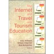 The Internet and Travel and Tourism Education