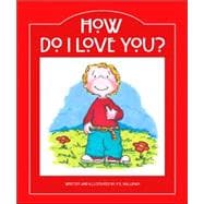 How Do I Love You?