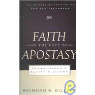 Faith in the Face of Apostasy