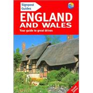 Signpost Guide England and Wales, 2nd; Your guide to great drives