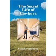 The Secret Life of Cowboys