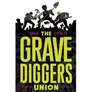 The Gravediggers Union 1