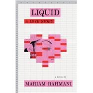 Liquid A Love Story