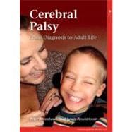 Cerebral Palsy From Diagnosis to Adult Life