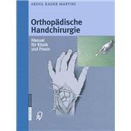 Orthopädische Handchirurgie