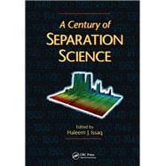 A Century of Separation Science