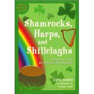 Shamrocks, Harps, and Shillelaghs