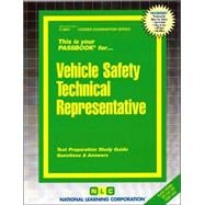 Vehicle Safety Technical Representative Passbooks Study Guide
