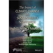 The Impact of Climate Change and Sustainability Standards on the Insurance Market