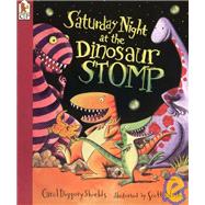 Saturday Night at the Dinosaur Stomp