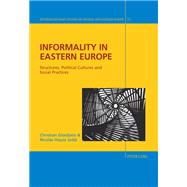 Informality in Eastern Europe