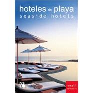 Seaside Hotels: Smallbooks Series