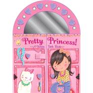 Pretty Princess: A Vanity Table Book