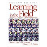 Learning in the Field : An Introduction to Qualitative Research