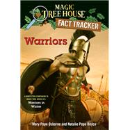 Warriors A nonfiction companion to Magic Tree House #31: Warriors in Winter
