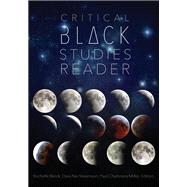 Critical Black Studies Reader