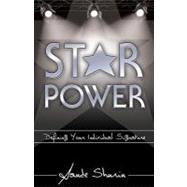 Star Power : Defining Your Individual Signature