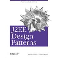J2EE Design Patterns, 1st Edition