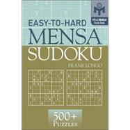 Easy-to-Hard Mensa® Sudoku