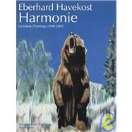 Eberhard Havekost: Harmonie : Bilder/Paintings 1998-2005