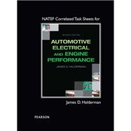 NATEF Correlated Task Sheets for Automotive Electrical and Engine Performance