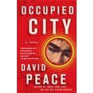 Occupied City Book Two of the Tokyo Trilogy